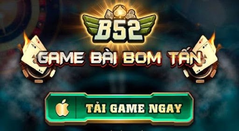 Hãy tải ngay game bài bom tấn B52 Club