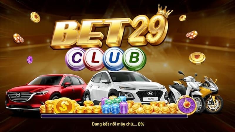 Cổng game Bet29 Club chính thức ra mắt cộng đồng game năm 2022