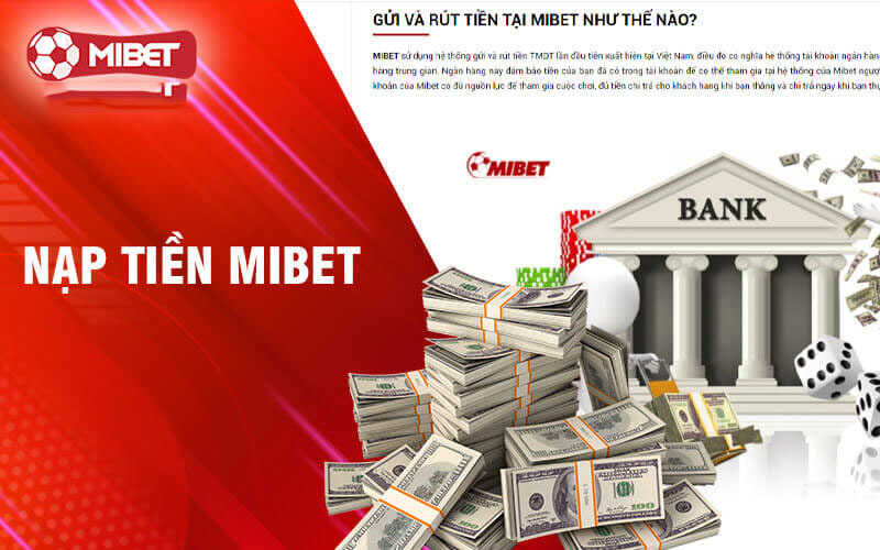 Nạp tiền vào tài khoản thành viên tại Mibet như thế nào?